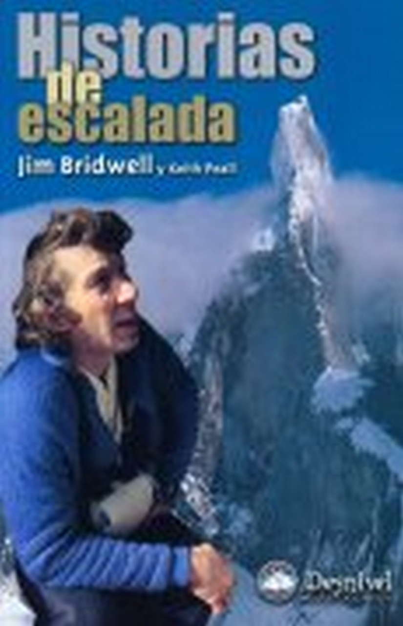 Literatura  Historias de escalada.  por Ediciones Desnivel