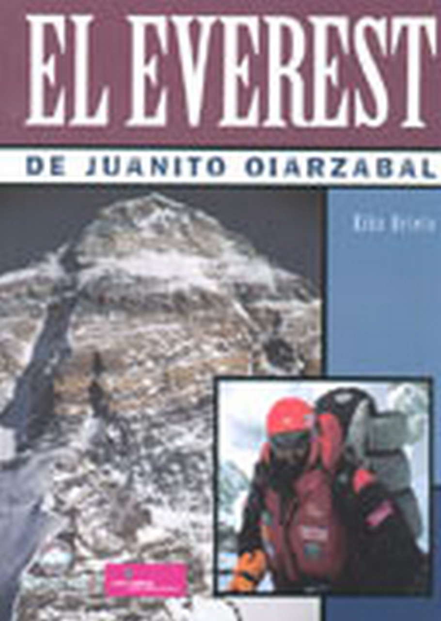 Grandes obras  El Everest de Juanito Oiarzabal.  por Ediciones Desnivel