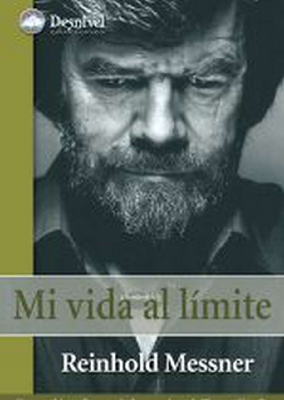 Literatura  Mi vida al límite.  por Ediciones Desnivel