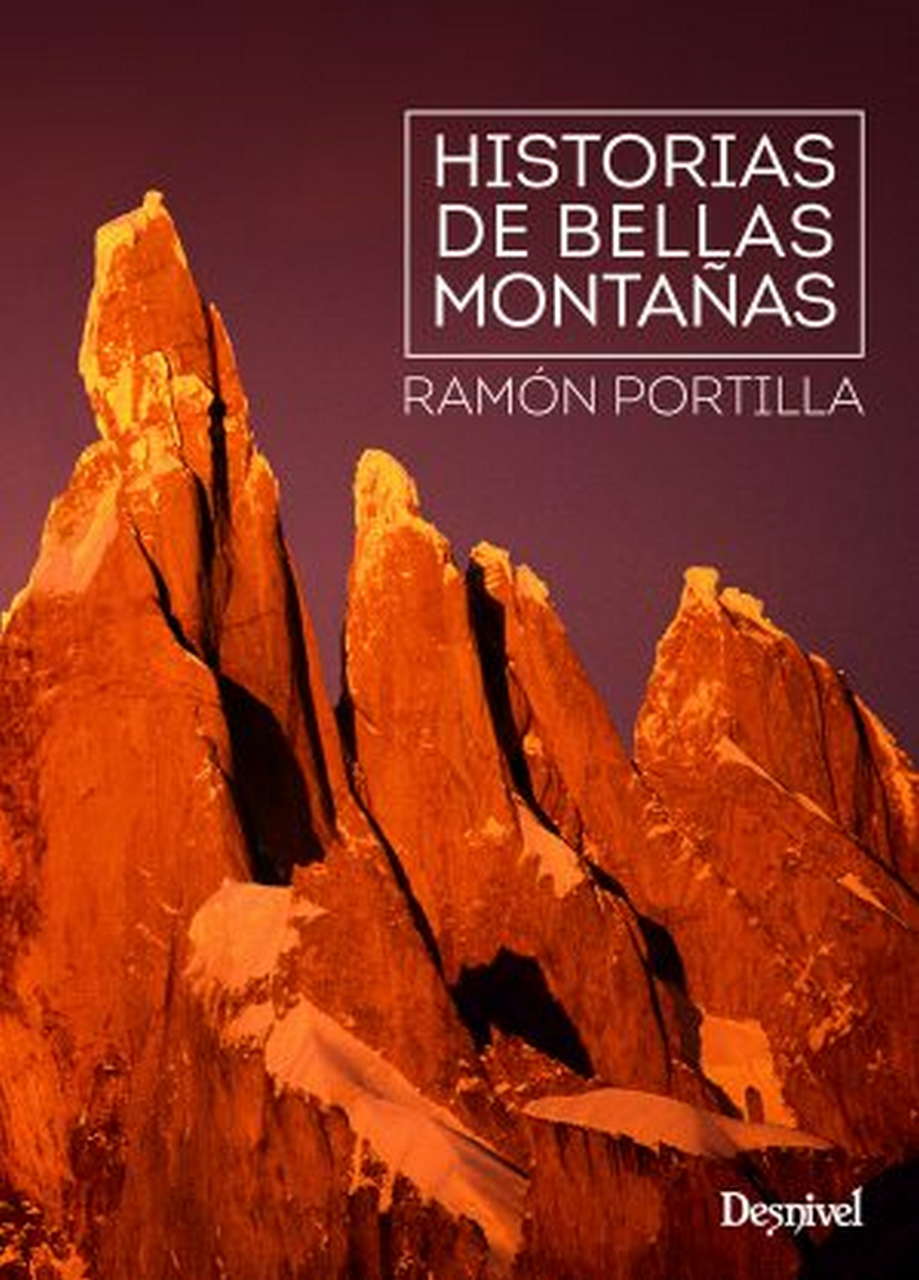 Literatura  Historias de bellas montañas.  por Ediciones Desnivel