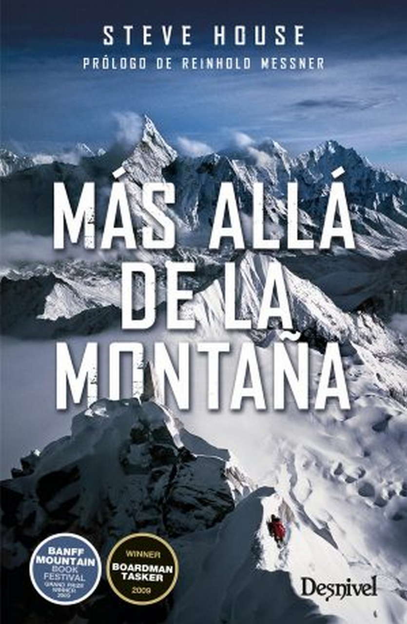 Literatura  Más allá de la montaña. prólogo de Reinhold Messner por Ediciones Desnivel
