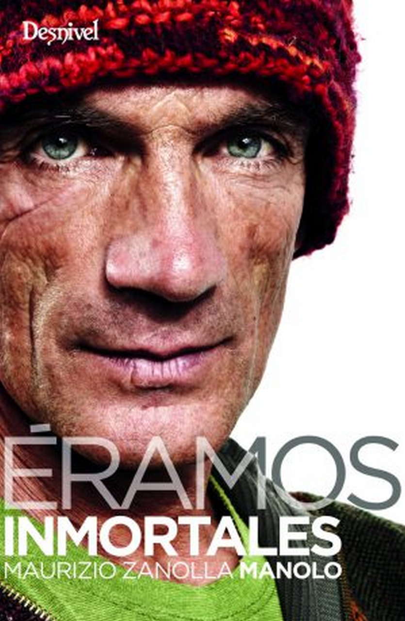 Literatura  Éramos inmortales.  por Ediciones Desnivel