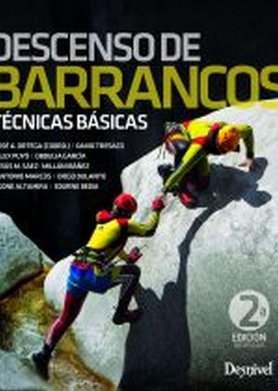 Manuales  Descenso de barrancos. Técnicas básicas. 2ª edición revisada por Ediciones Desnivel