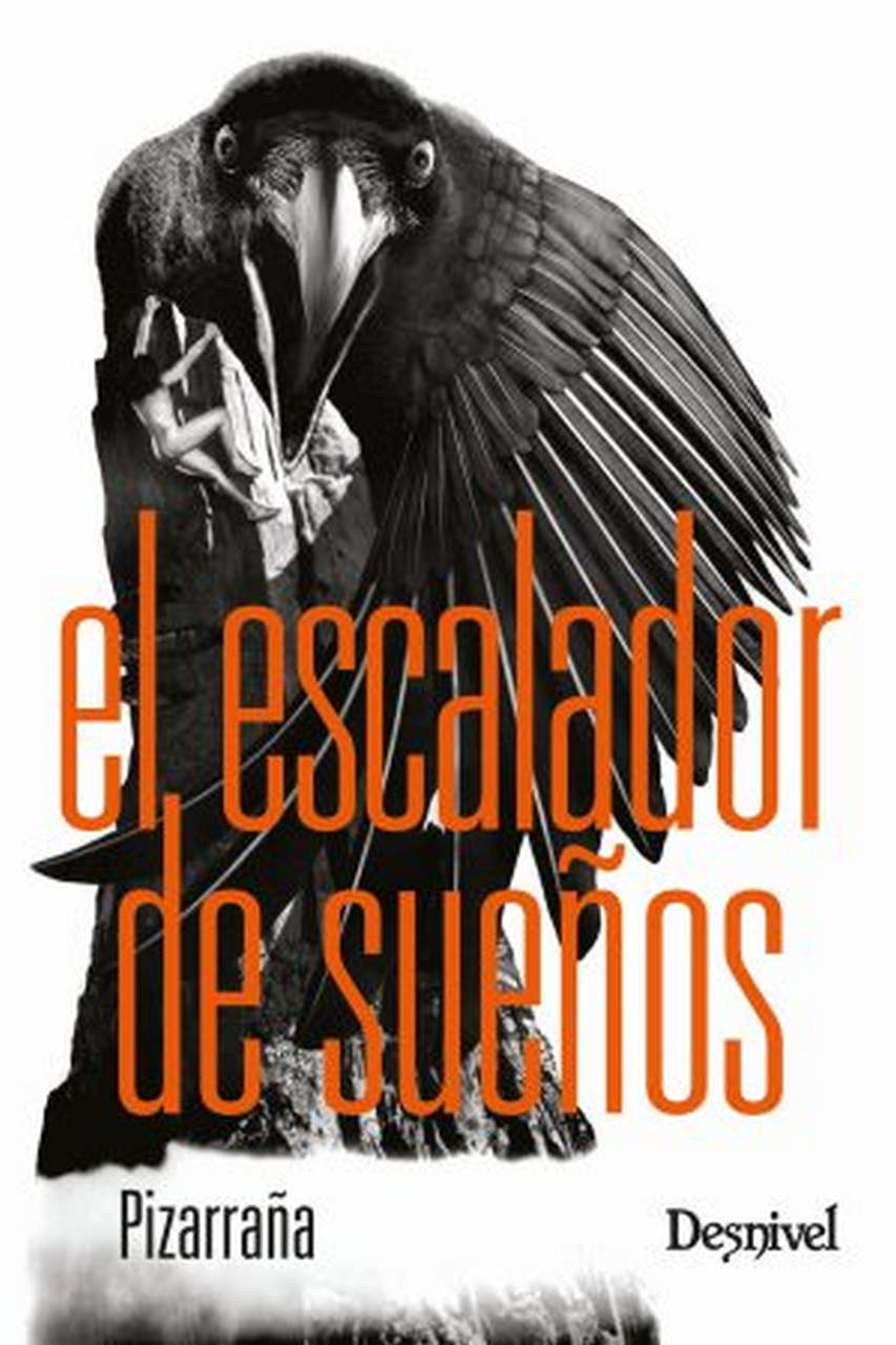 Literatura  El escalador de sueños.  por Ediciones Desnivel