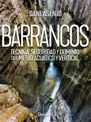 Barrancos de Dani Asenjo